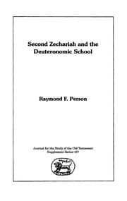 Tapa de Second Zechariah and the Deuteronomic school
