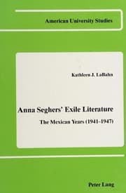 Tapa de Anna Seghers' exile literature
