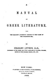 Tapa de A Manual of Greek Literature: From the Earliest Authentic Periods to the Close of the Byzantine Era