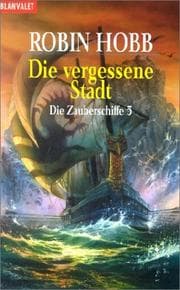 Tapa de Die Zauberschiffe 5. Die vergessene Stadt