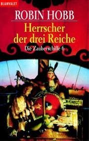 Tapa de Die Zauberschiffe 06. Die Herrscher der drei Reiche