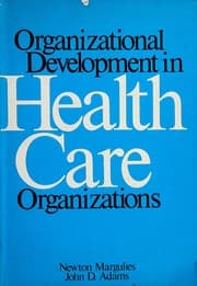 Tapa de Organizational development in health care organizations
