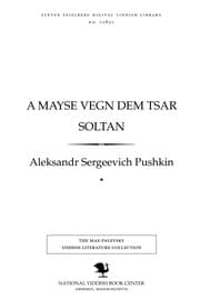 Tapa de A mayse ṿegn dem Tsar Solṭan