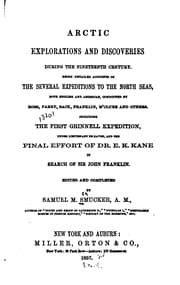 Tapa de Arctic Explorations and Discoveries During the Nineteenth Century: Being Detailed Accounts of ..