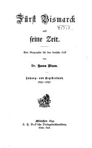 Tapa de Fürst Bismarck und seine Zeit: Eine Biographie für das deutsche Volk