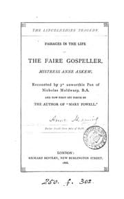 Tapa de The Lincolnshire tragedy, passages in the life of the faire gospeller, mistress Anne Askew ..