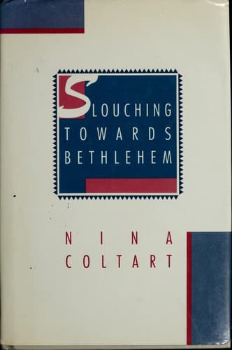 Tapa de Slouching towards Bethlehem--