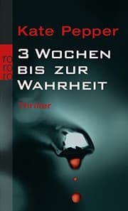 Tapa de 3 Wochen bis zur Wahrheit