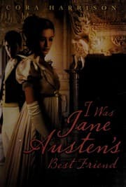 Tapa de I was Jane Austen's best friend