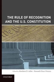 Tapa de The rule of recognition and the U.S. Constitution