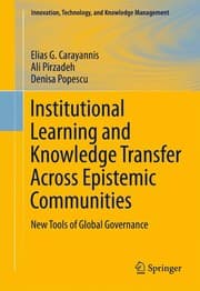 Tapa de Institutional learning and knowledge transfer across epistemic communities