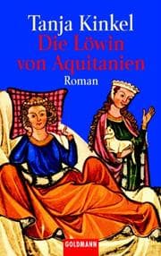Tapa de Die Löwin von Aquitanien. Roman