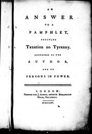 Tapa de An Answer to a pamphlet entitled Taxation no tyranny
