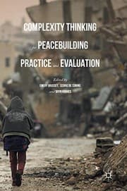 Tapa de Complexity Thinking for Peacebuilding Practice and Evaluation