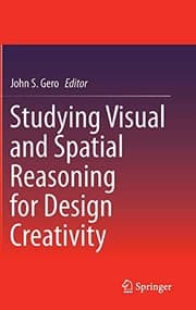 Tapa de Studying Visual and Spatial Reasoning for Design Creativity