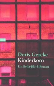 Tapa de Kinderkorn. Ein Bella- Block- Roman