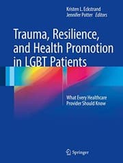 Tapa de Trauma, Resilience, and Health Promotion in LGBT Patients