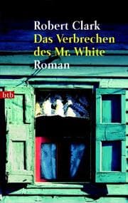 Tapa de Das Verbrechen des Mr. White