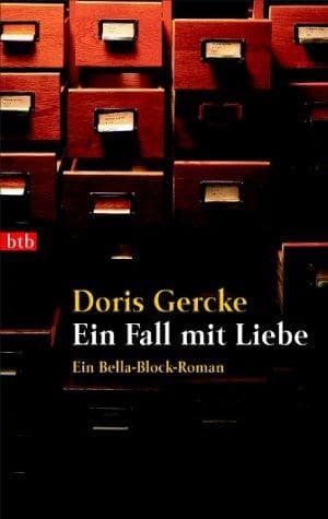Tapa de Ein Fall mit Liebe. Ein Bella Block Roman