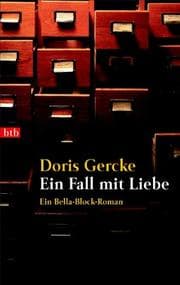 Tapa de Ein Fall mit Liebe. Ein Bella Block Roman