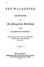 Tapa de The Waldenses: Sketches of the Evangelical Christians of the Valleys of ..