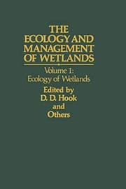 Tapa de The Ecology and Management of Wetlands : Volume 1