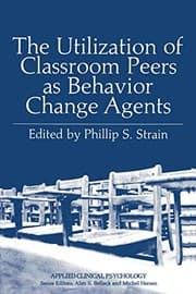 Tapa de The Utilization of Classroom Peers as Behavior Change Agents