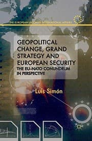 Tapa de Geopolitical Change, Grand Strategy and European Security
