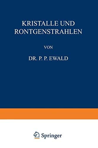 Tapa de Kristalle und Röntgenstrahlen