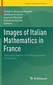 Tapa de Images of Italian Mathematics in France
