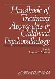 Tapa de Handbook of treatment approaches in childhood psychopathology