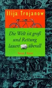 Tapa de Die Welt ist gross und Rettung lauert überall