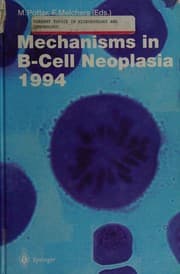 Tapa de Mechanisms in B-Cell Neoplasia 1994 (Current Topics in Microbiology and Immunology)