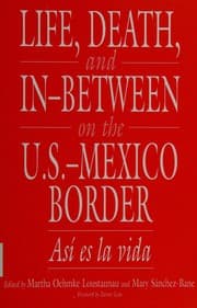 Tapa de Life, death, and in-between on the U.S.-Mexico border