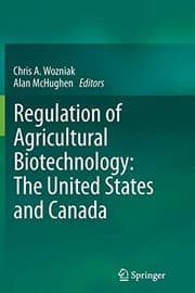 Tapa de Regulation of Agricultural Biotechnology : The United States and Canada
