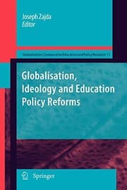 Tapa de Globalisation, Ideology and Education Policy Reforms