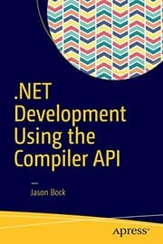 Tapa de .NET Development Using the Compiler API