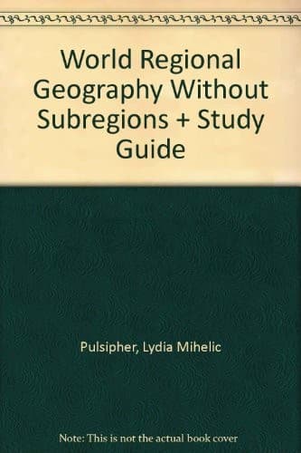 Tapa de World Regional Geography without Subregions & Study Guide