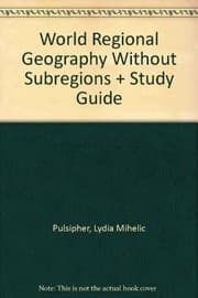 Tapa de World Regional Geography without Subregions & Study Guide