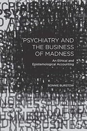 Tapa de Psychiatry and the Business of Madness