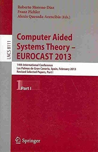 Tapa de Computer Aided Systems Theory -- EUROCAST 2013