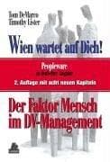 Tapa de Wien wartet auf Dich. Der Faktor Mensch im DV- Management