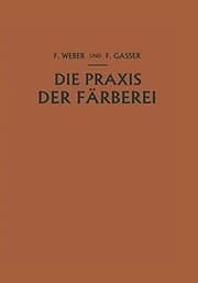 Tapa de Die Praxis der Färberei