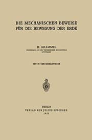 Tapa de Die Mechanischen Beweise für die Bewegung der Erde