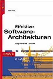 Tapa de Effektive Software- Architekturen. Ein praktischer Leitfaden