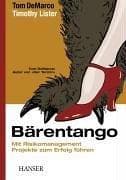 Tapa de Bärentango. Mit Risikomanagement Projekte zum Erfolg führen