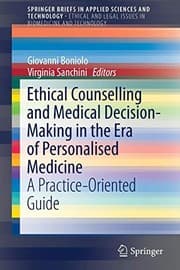 Tapa de Ethical Counselling and Medical Decision-Making in the Era of Personalised Medicine