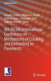 Tapa de 8th RILEM International Conference on Mechanisms of Cracking and Debonding in Pavements