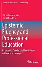 Tapa de Epistemic Fluency and Professional Education