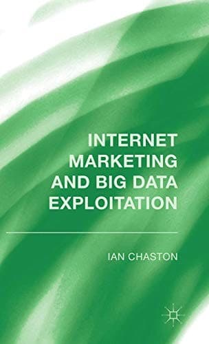 Tapa de Internet Marketing and Big Data Exploitation
